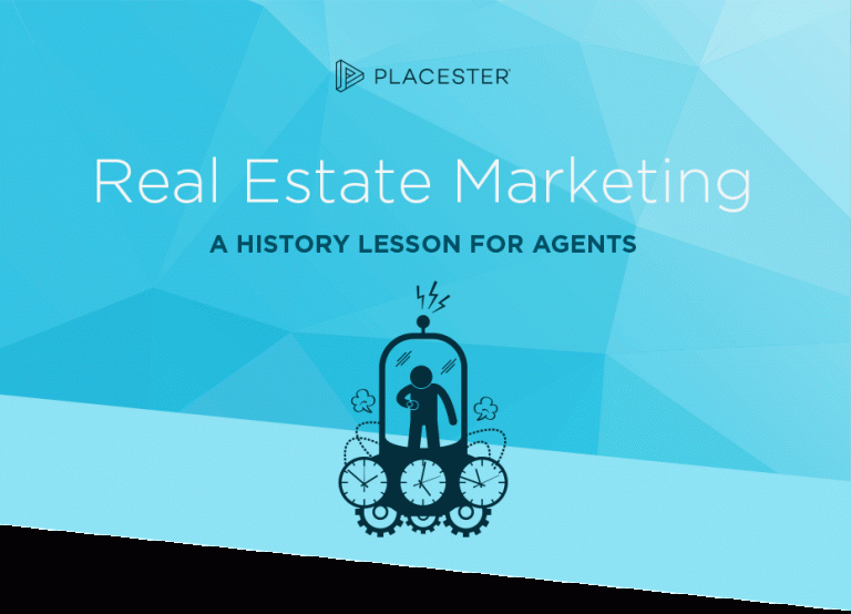 Real Estate Marketing: A History Lesson for Agents