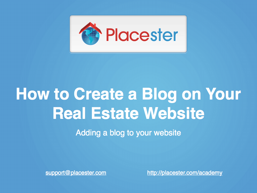 How to Create a Blog on Your Real Estate Website