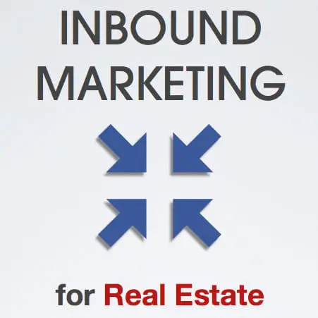 Top 5 Posts on Inbound Marketing for Real Estate