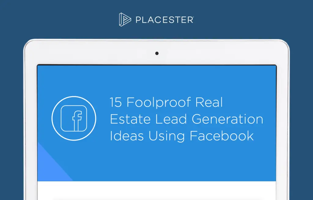 15 Real Estate Facebook Lead Gen Ideas for Agents [Ebook]