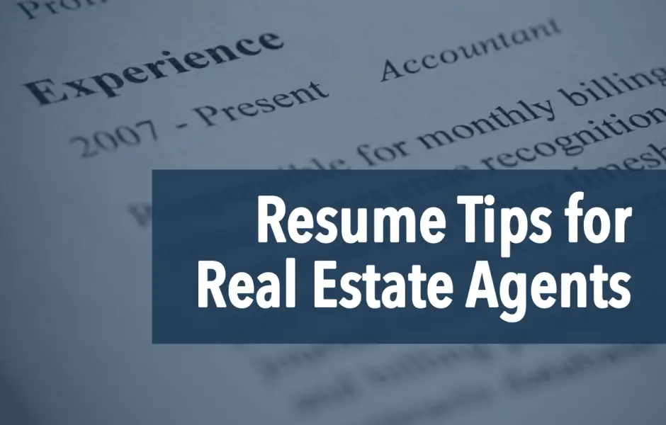 The Real Estate Agent Resume: Examples & Tips